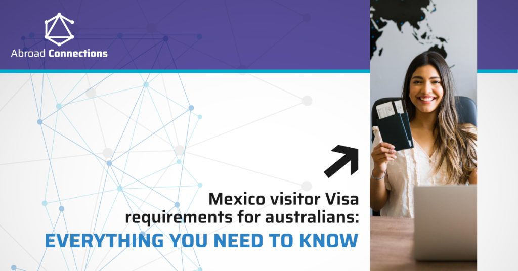 Mexico Visitor Visa Requirements for Australians